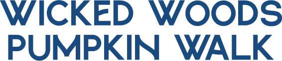 Text: Wicked Woods Pumpkin Walk, blue letters.